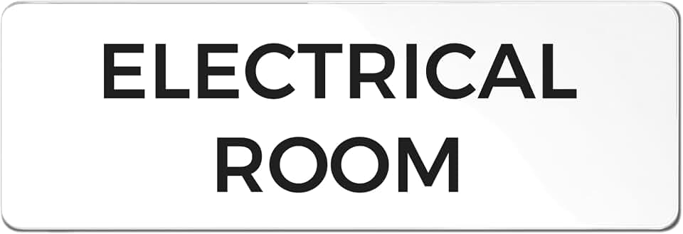 Sutter Signs Electrical Room Sign, 2x6 White ABS Plastic Wall &amp; Door Marker | 2x6" White ABS Plastic Wall &amp; Door Marker with Full Adhesive Backing