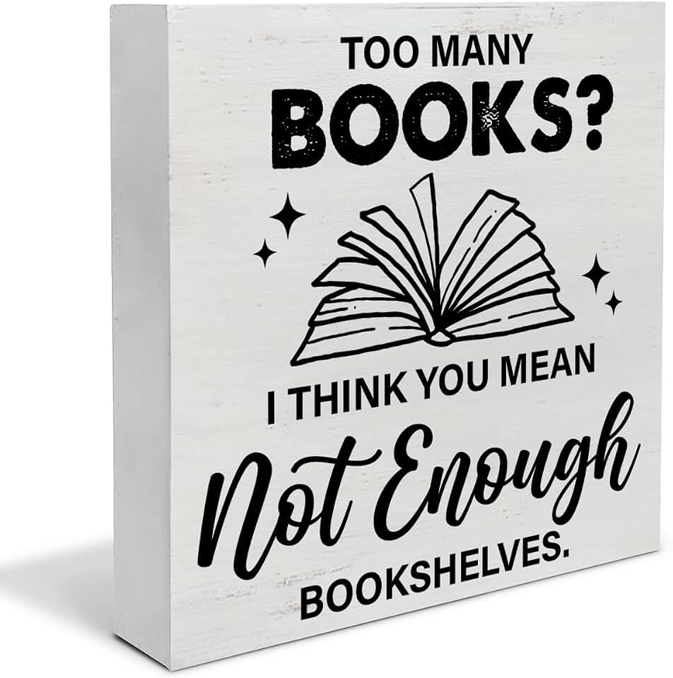 Bookshelf Wood Box Sign Decor Desk Sign Too Many Books Not Enough Bookshelves Wooden Box Block Sign Rustic Home Library Shelf Wall Decoration