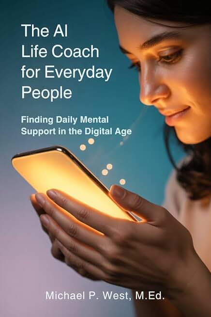 The AI Life Coach for Everyday People: Finding Daily Mental Support in the Digital Age